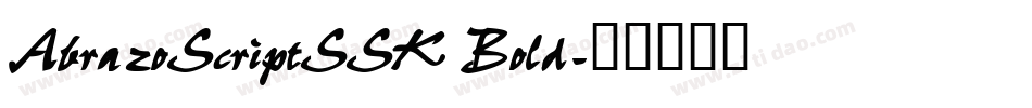 AbrazoScriptSSK Bold字体转换